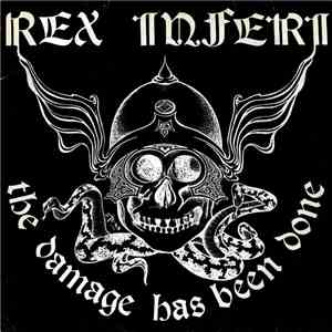 Rex Inferi - The Damage Has Been Done album flac