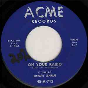 Richard Lanham - On Your Raido / Dance Of Love album flac