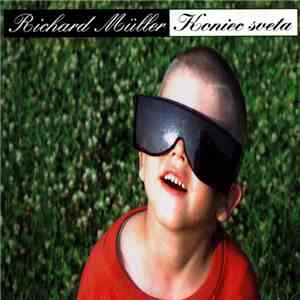 Richard Müller - Koniec Sveta album flac