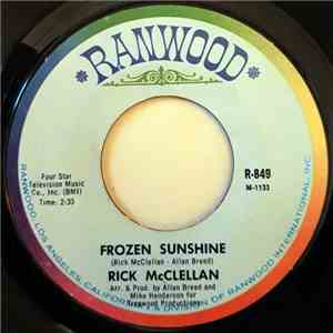 Rick McClellan - Frozen Sunshine / I Think It's Gonna Rain Today album flac