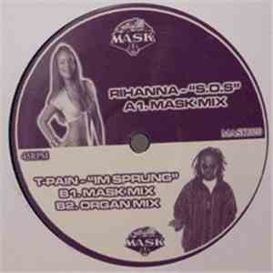 Rihanna / T-Pain - S.O.S / I'm Sprung (Mask Remixes) album flac