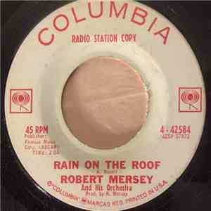 Robert Mersey And His Orchestra - Kookaburra / Rain On The Roof album flac