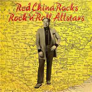 Rock 'N' Roll Allstars - Red China Rocks album flac