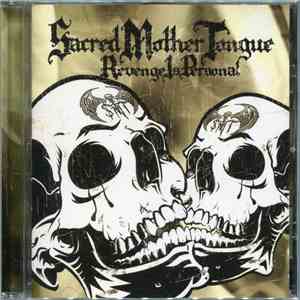 Sacred Mother Tongue - Revenge Is Personal album flac
