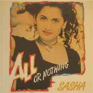 Sasha  - All Or Nothing album flac