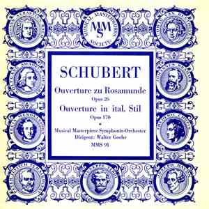 Schubert - Ouverture Zu Rosamunde Opus 26 / Ouverture In Ital. Stil Opus 170 album flac