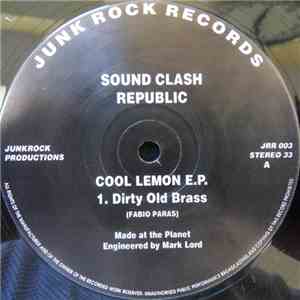 Sound Clash Republic - Cool Lemon E.P. album flac