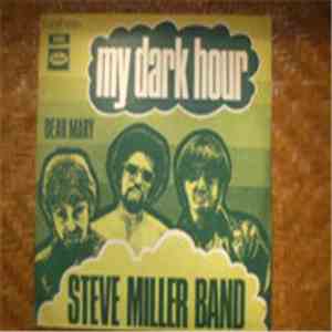 Steve Miller Band - My Dark Hour album flac