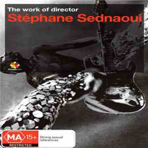 Stéphane Sednaoui - The Work Of Director Stéphane Sednaoui album flac