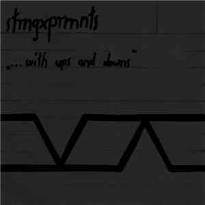 strngxprmnts - ... with ups and downs album flac