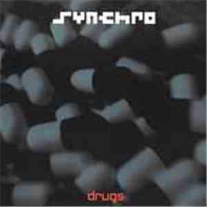 Synchro - Drugs album flac