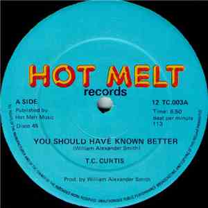 T.C. Curtis - You Should Have Known Better album flac