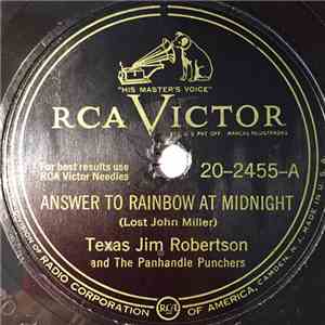 Texas Jim Robertson And The Panhandle Punchers - Answer To Rainbow At Midnight / I Sure Got It From You album flac