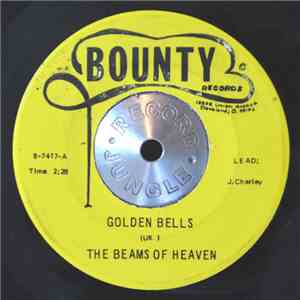 The Beams Of Heaven - Golden Bells / My Goal album flac