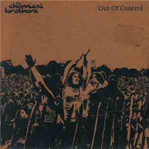 The Chemical Brothers - Out Of Control album flac