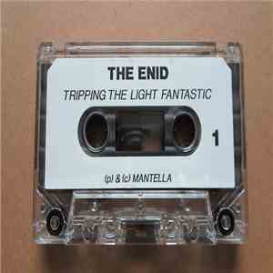 The Enid - Tripping The Light Fantastic album flac
