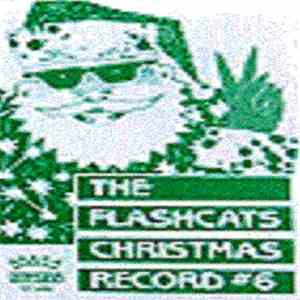 The Flashcats - Christmas Record #6 album flac