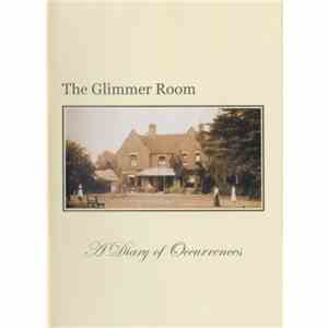 The Glimmer Room - A Diary Of Occurrences album flac