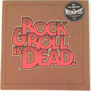 The Hellacopters - Rock & Roll Is Dead album flac