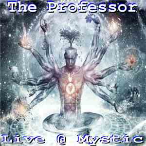 The Professor - Live @ Mystic album flac