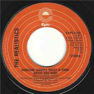 The Realistics - Someone Oughta Write A Song About You Baby / Unchain Me album flac