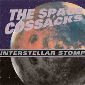 The Space Cossacks - Interstellar Stomp album flac