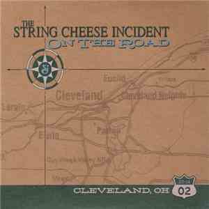 The String Cheese Incident - On the Road: 12-14-02 Cleveland, OH album flac