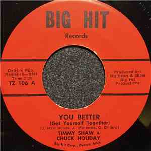 Timmy Shaw & Chuck Holiday - You Better (Get Yourself Together) album flac