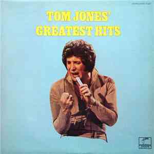Tom Jones - Tom Jones' Greatest Hits album flac