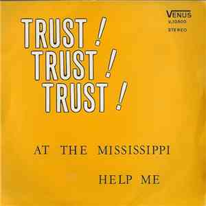 Trust  - At The Mississippi album flac