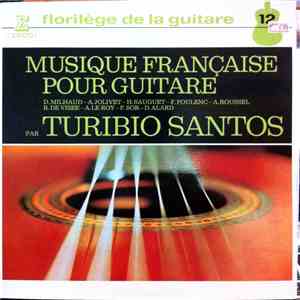 Turibio Santos - Musique Francaise Pour Guitare album flac