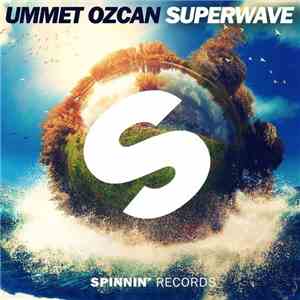 Ummet Ozcan - Superwave album flac