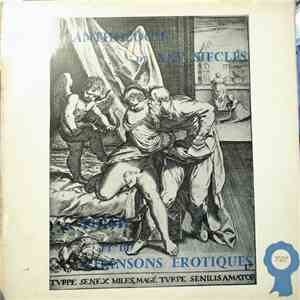 Unknown Artist - Anthologie De XXV Siècles De Poésie Et De Chansons Érotiques (Le XVIIe Siècle) album flac