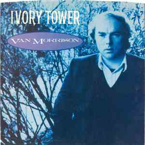 Van Morrison - Ivory Tower album flac