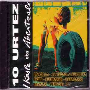 Various - 10 Urtez / Kasle Eta Abertzale album flac