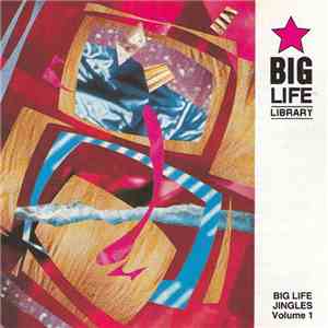 Various - Big Life Jingles - Volume 1 album flac