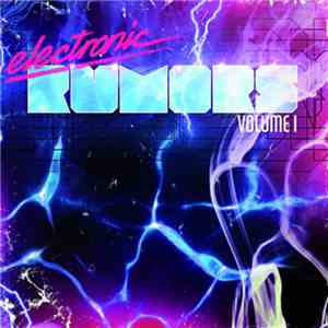 Various - electronic rumors Volume 1 album flac