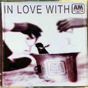 Various - In Love With A&M album flac