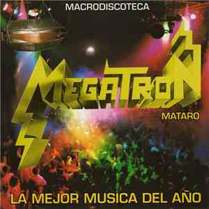 Various - Megatron - La Mejor Musica Del Año album flac