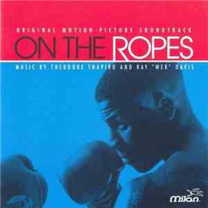 Various - On The Ropes (Original Motion Picture Soundtrack) album flac