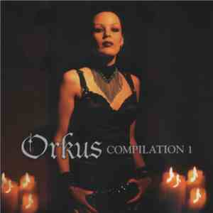 Various - Orkus Compilation 1 album flac