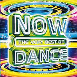 Various - The Very Best Of Now Dance album flac
