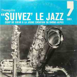 Various - Tremplin "Suivez' Le Jazz 2001 album flac
