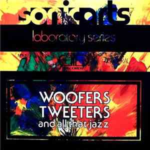Various - Woofers Tweeters And All That Jazz album flac