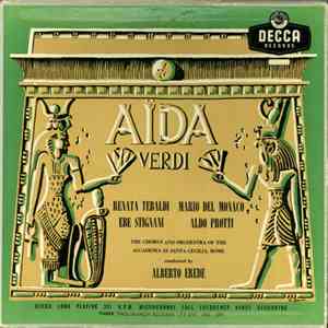 Verdi - Renata Tebaldi, Mario del Monaco, Ebe Stignani, Aldo Protti, Chorus And Orchestra Of The Accademia Di Santa Cecilia, Rome Conducted By Alberto Erede - Aïda album flac