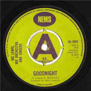 Vic Lewis, His Orchestra And Singers - Goodnight / Julia album flac