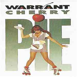 Warrant - Cherry Pie album flac