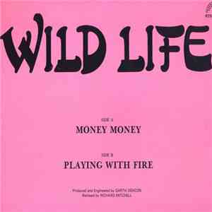 Wild Life - Money Money album flac