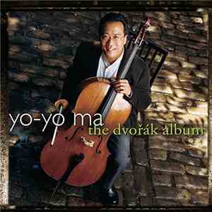 Yo-Yo Ma, Dvořák - The Dvořák Album album flac