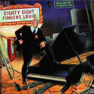 88 Fingers Louie - Back On The Streets album flac